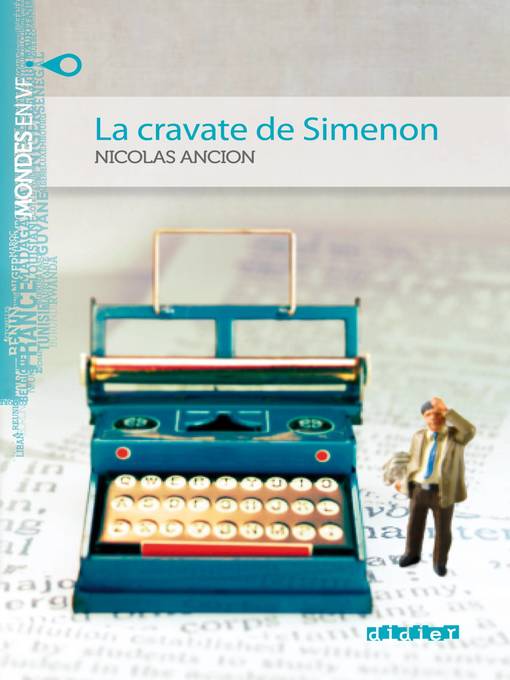 Cover image for Mondes en VF--La cravate de Simenon--Niv. A2--Ebook